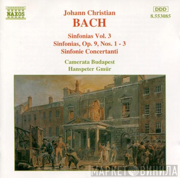 Johann Christian Bach, Camerata Budapest, Hanspeter Gmür - Sinfonias Vol. 3 - Sinfonias, Op. 9, Nos. 1 - 3 / Sinfonie Concertanti