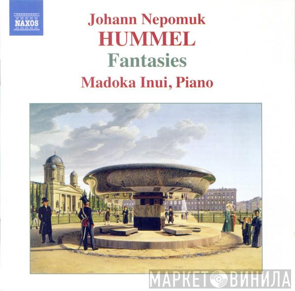 Johann Nepomuk Hummel, Madoka Inui - Fantasies