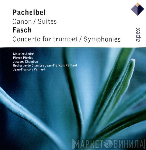 Johann Pachelbel, Johann Friedrich Fasch, Maurice André, Pierre Pierrot, Jacques Chambon, Orchestre De Chambre Jean-François Paillard, Jean-François Paillard - Canon / Suites, Concerto For Trumpet / Symphonies