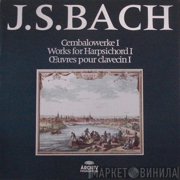  Johann Sebastian Bach  - Cembalowerke / Works For Harpsichord / Œuvres Pour Clavecin I
