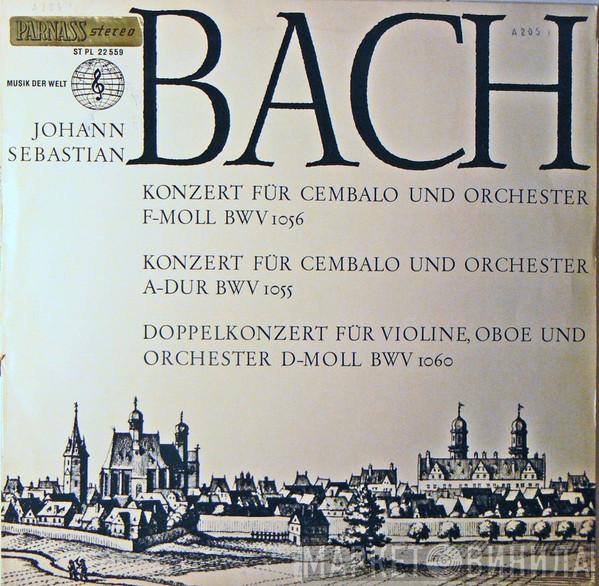  Johann Sebastian Bach  - Konzert Für Cembalo Und Orchester F-moll BWV 1056 / Konzert Für Cembalo Und Orchester A-dur BWV 1055 / Doppelkonzert Für Violine, Oboe Und Orchester D-moll BWV 1060