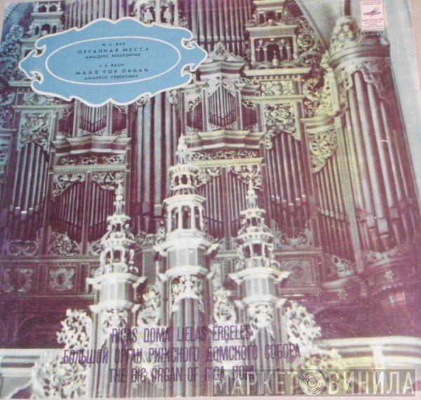Johann Sebastian Bach, Amadeus Webersinke - Органная Месса