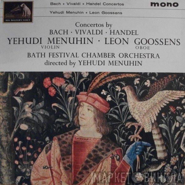 Johann Sebastian Bach, Antonio Vivaldi, Georg Friedrich Händel, Yehudi Menuhin, Leon Goossens, Bath Festival Chamber Orchestra - Concertos By Bach · Vivaldi · Handel