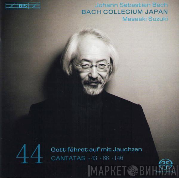 , Johann Sebastian Bach , Bach Collegium Japan  Masaaki Suzuki  - Cantatas 44: ►43 ►88 ►146 (Gott Fähret Auf Mit Jauchzen)