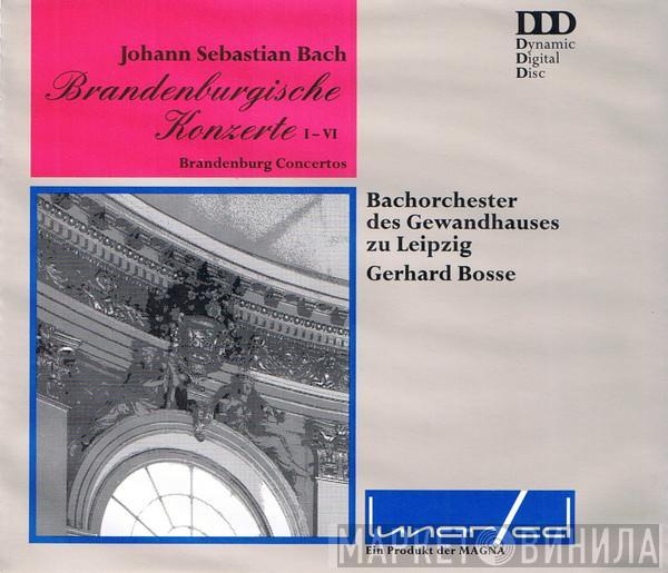 - Johann Sebastian Bach  Bachorchester des Gewandhauses zu Leipzig  - Brandenburgische Konzerte I-VI