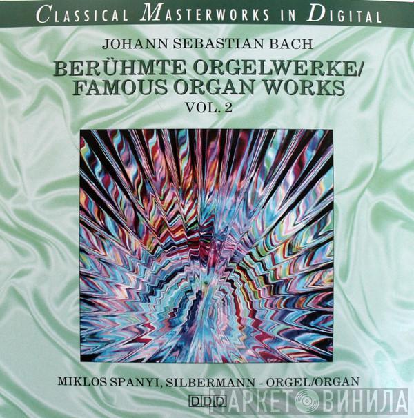 Johann Sebastian Bach - Berühmte Orgelwerke / Famous Organ Works Vol. 2