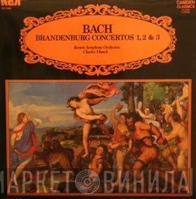 Johann Sebastian Bach, Boston Symphony Orchestra, Charles Munch - Brandenburg Concertos 1, 2 & 3