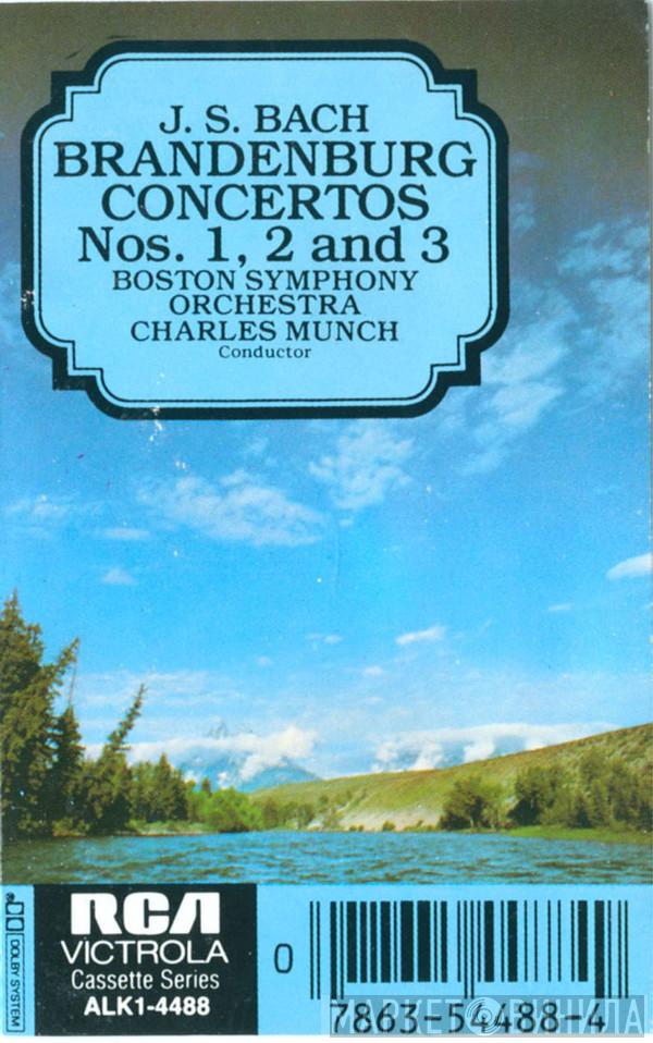 - Johann Sebastian Bach , Boston Symphony Orchestra  Charles Munch  - Brandenburg Concertos Nos. 1, 2, And 3