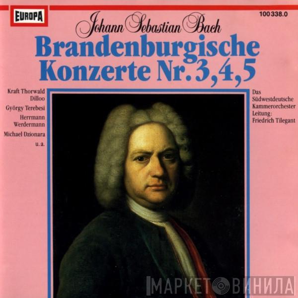  Johann Sebastian Bach  - Brandenburgische Konzerte Nr. 3, 4, 5