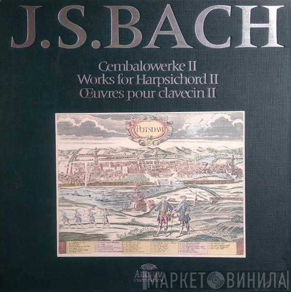 Johann Sebastian Bach - Cembalowerke / Works For Harpsichord / Œuvres Pour Clavecin II