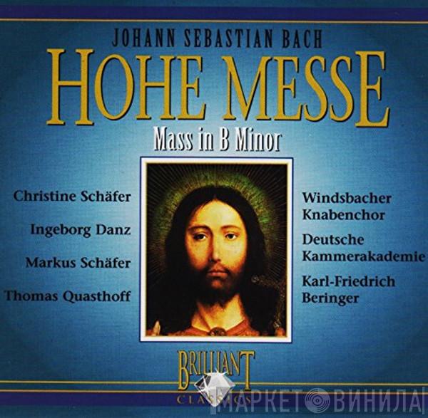 - Johann Sebastian Bach , Christine Schäfer , Ingeborg Danz , Markus Schäfer  , Thomas Quasthoff , Windsbacher Knabenchor , Deutsche Kammerakademie Neuss  Karl-Friedrich Beringer  - Hohe Messe