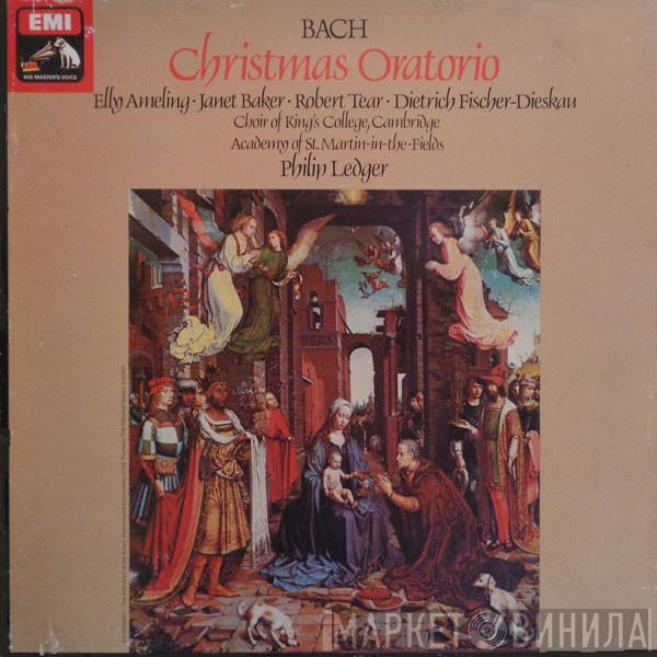 Johann Sebastian Bach, Elly Ameling, Janet Baker, Robert Tear, Dietrich Fischer-Dieskau, The King's College Choir Of Cambridge, The Academy Of St. Martin-in-the-Fields, Philip Ledger - Christmas Oratorio