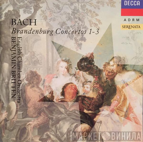 Johann Sebastian Bach, English Chamber Orchestra, Benjamin Britten - Brandenburg Concertos 1-3