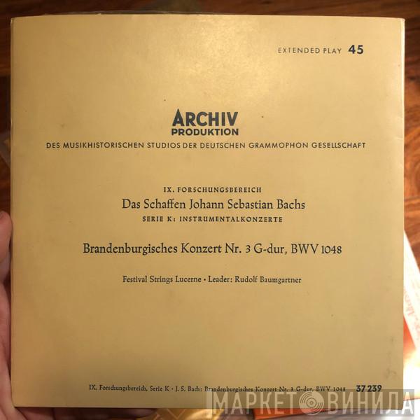 , Johann Sebastian Bach  Festival Strings Lucerne  - Brandenburgisches Konzert Nr. 3 G-dur, BWV 1048