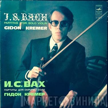 , Johann Sebastian Bach  Gidon Kremer  - Partitas For Solo Violin