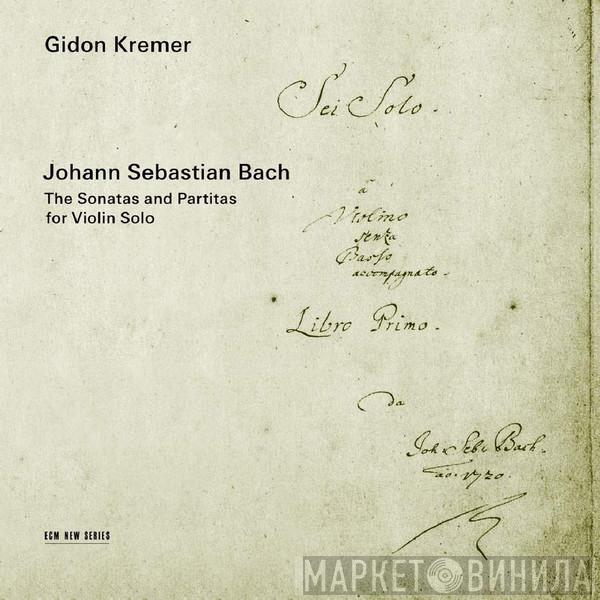- Johann Sebastian Bach  Gidon Kremer  - The Sonatas And Partitas For Violin Solo