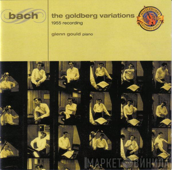 - Johann Sebastian Bach  Glenn Gould  - The Goldberg Variations - 1955 Recording