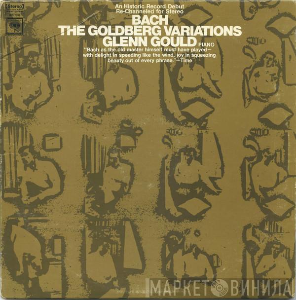 , Johann Sebastian Bach  Glenn Gould  - The Goldberg Variations