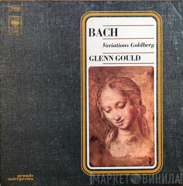 – Johann Sebastian Bach  Glenn Gould  - The Goldberg Variations