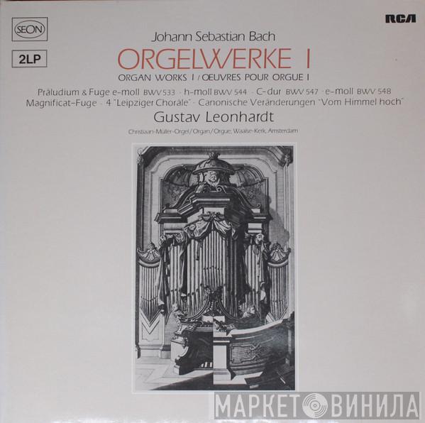 , Johann Sebastian Bach  Gustav Leonhardt  - Orgelwerke I