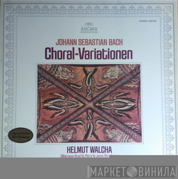 , Johann Sebastian Bach  Helmut Walcha  - Choral-Variationen