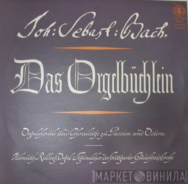 , Johann Sebastian Bach , Helmuth Rilling  Figuralchor Der Gedächtniskirche Stuttgart  - Das Orgelbüchlein, Orgelchoräle Und Choralsätze Zu Pfingsten Und Trinitatis