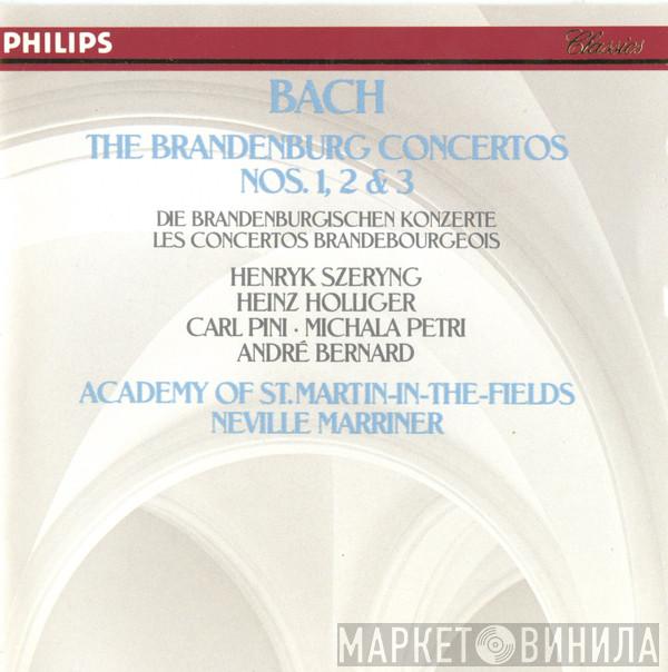 Johann Sebastian Bach, Henryk Szeryng, Heinz Holliger, Carl Pini, Michala Petri, André Bernard, The Academy Of St. Martin-in-the-Fields, Sir Neville Marriner - The Brandenburg Concertos Nos. 1, 2 & 3 = Die Brandenburgischen Konzerte = Les Concertos Brandebourgeois