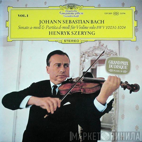 Johann Sebastian Bach, Henryk Szeryng - Sonate A-moll & Partita D-moll Für Violine Solo BWV 1003 & 1004
