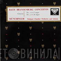 , Johann Sebastian Bach , Karl Münchinger  Stuttgarter Kammerorchester  - Brandenburg Concertos: No. 2 In F Major, No. 5 In D Major