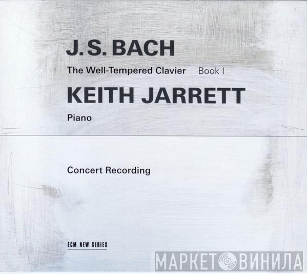 , Johann Sebastian Bach  Keith Jarrett  - The Well-Tempered Clavier Book I