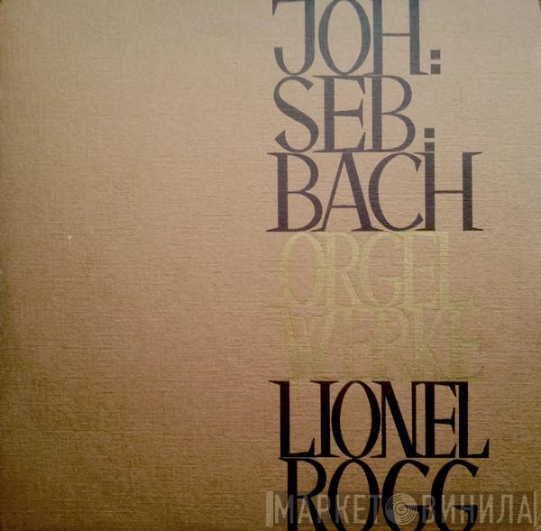 Johann Sebastian Bach, Lionel Rogg - Orgelwerke