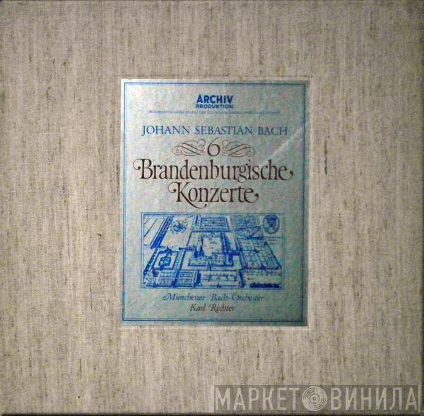 , Johann Sebastian Bach , Münchener Bach-Orchester  Karl Richter  - 6 Brandenburgische Konzerte