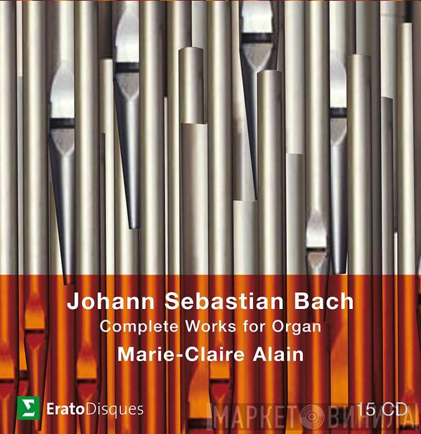 - Johann Sebastian Bach  Marie-Claire Alain  - Complete Works For Organ