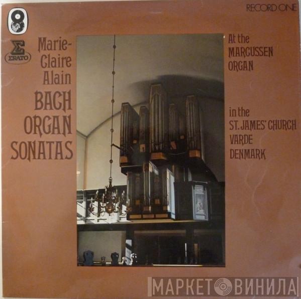Johann Sebastian Bach, Marie-Claire Alain - Sonatas For Organ