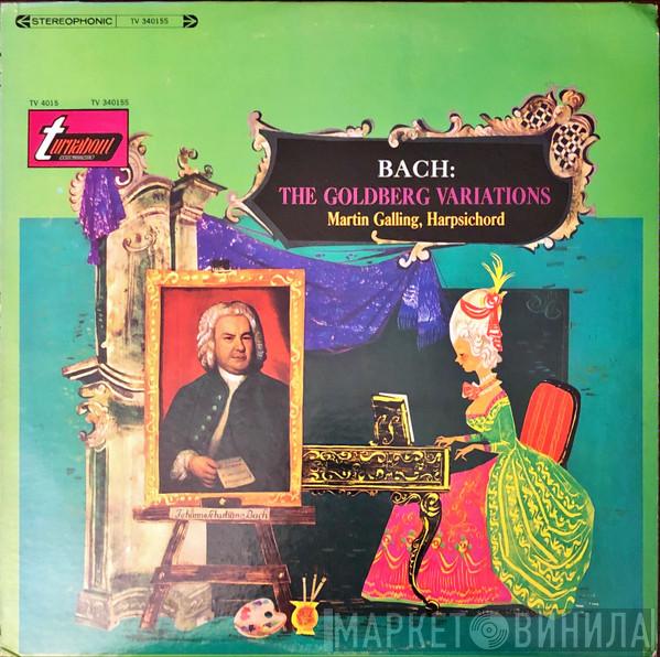, Johann Sebastian Bach  Martin Galling  - The Goldberg Variations