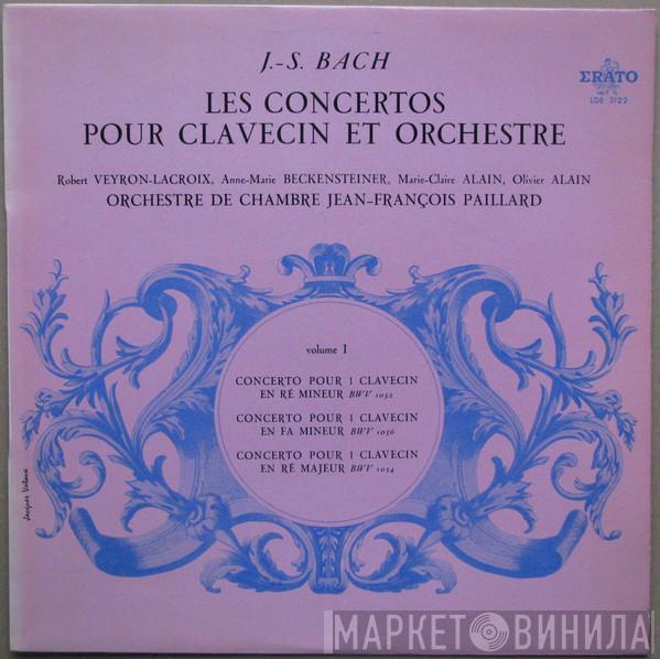 , Johann Sebastian Bach , Orchestre De Chambre Jean-François Paillard  Robert Veyron-Lacroix  - Les Concertos Pour Clavecin Et Orchestre (Volume I)