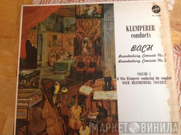 , Johann Sebastian Bach , Otto Klemperer  Pro Musica De Paris  - Brandenburg Concerto #1 & #2 in F Major