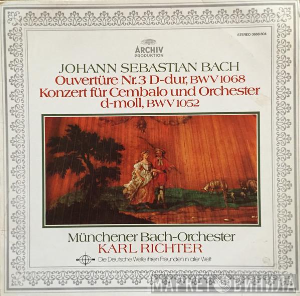 Johann Sebastian Bach - Ouvertüre Nr. 3 D-Dur, BWV 1068, Konzert Für Cembalo Und Orchester D-Moll, BWV 1052