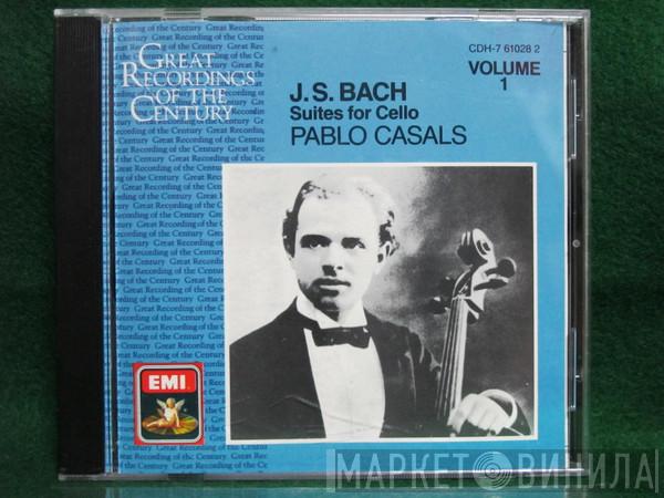 , Johann Sebastian Bach  Pablo Casals  - Suites For Cello, Volume 1
