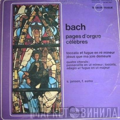  Johann Sebastian Bach  - Pages D'Orgue Célèbres