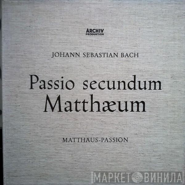 Johann Sebastian Bach - Passio Secundum Matthæum (Matthäus-Passion)