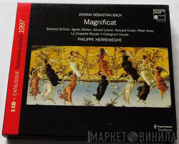 - Johann Sebastian Bach , Philippe Herreweghe , Barbara Schlick , Agnès Mellon , Gérard Lesne , Howard Crook , Peter Kooij , La Chapelle Royale  Collegium Vocale  - Magnificat