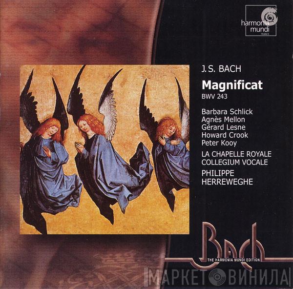- Johann Sebastian Bach , Philippe Herreweghe , Barbara Schlick , Agnès Mellon , Gérard Lesne , Howard Crook , Peter Kooij , La Chapelle Royale  Collegium Vocale  - Magnificat