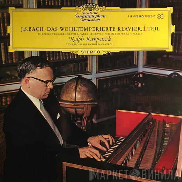 - Johann Sebastian Bach  Ralph Kirkpatrick  - Das Wohltemperierte Klavier, 1.Teil