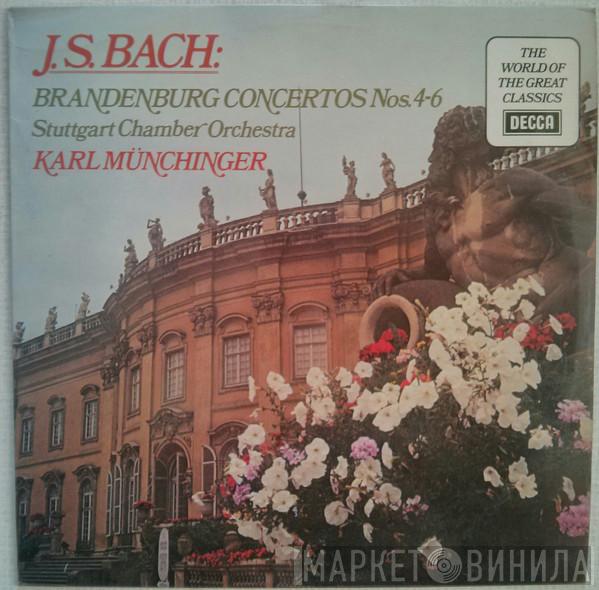, Johann Sebastian Bach , Stuttgarter Kammerorchester  Karl Münchinger  - Brandenburg Concertos Nos. 4-6