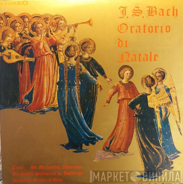 , Johann Sebastian Bach , Teresa Żylis-Gara , Eva Bornemann , Helmut Kretschmar , Horst Günter , Knabenchor und Jugendchor St. Michaelis, Hamburg , Hamburger Symphoniker  Friedrich Bihn  - Oratorio DI Natale