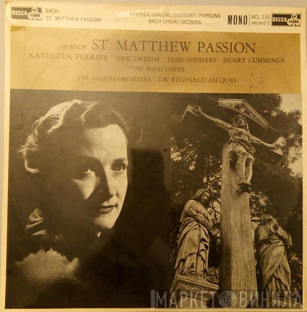 Johann Sebastian Bach, The Jacques Orchestra, Reginald Jacques - St. Matthew Passion - Record 2