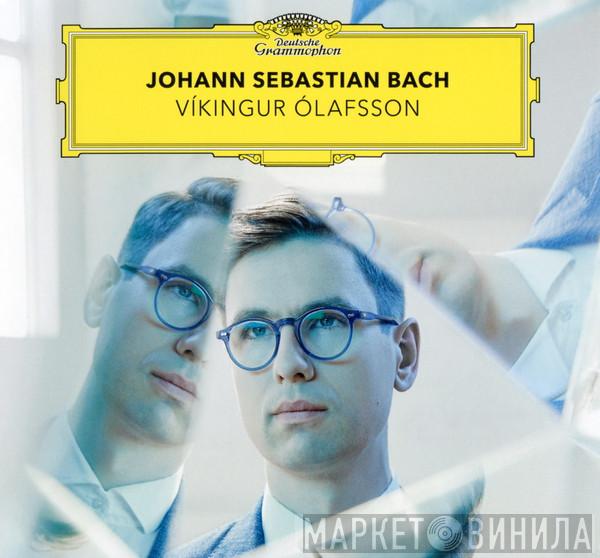 Johann Sebastian Bach, Víkingur Ólafsson - Johann Sebastian Bach