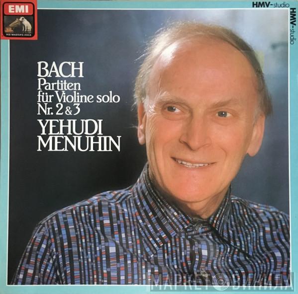 - Johann Sebastian Bach  Yehudi Menuhin  - Partiten Für Violine Solo Nr. 2 & 3