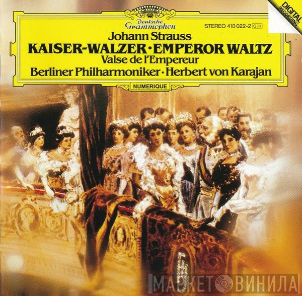 Johann Strauss Jr., Berliner Philharmoniker, Herbert von Karajan - Kaiser-Walzer / Emperor Waltz